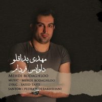 دانلود آهنگ مهدی بداقلو دلواپس فردام